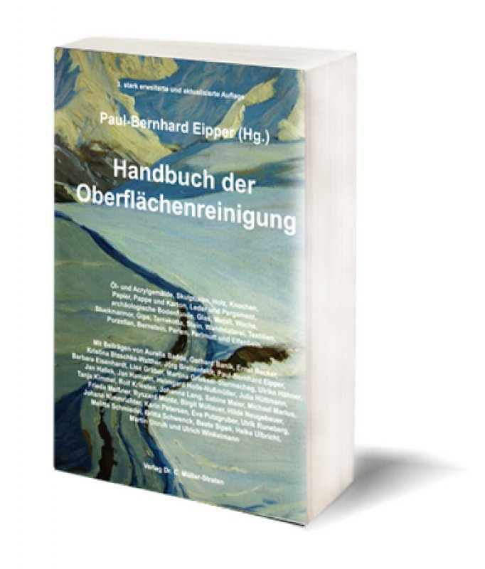 3. Aufl. P.-B. Eipper (Hg.): Handbuch der Oberflächenreinigung